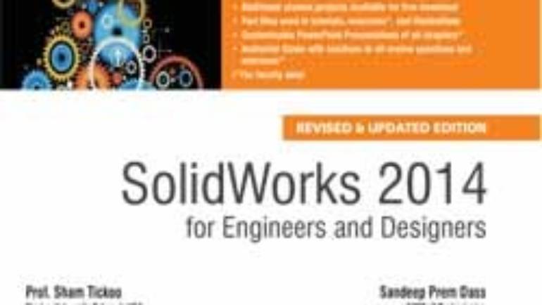 SolidWorks 2014 for Engineers & Designers
